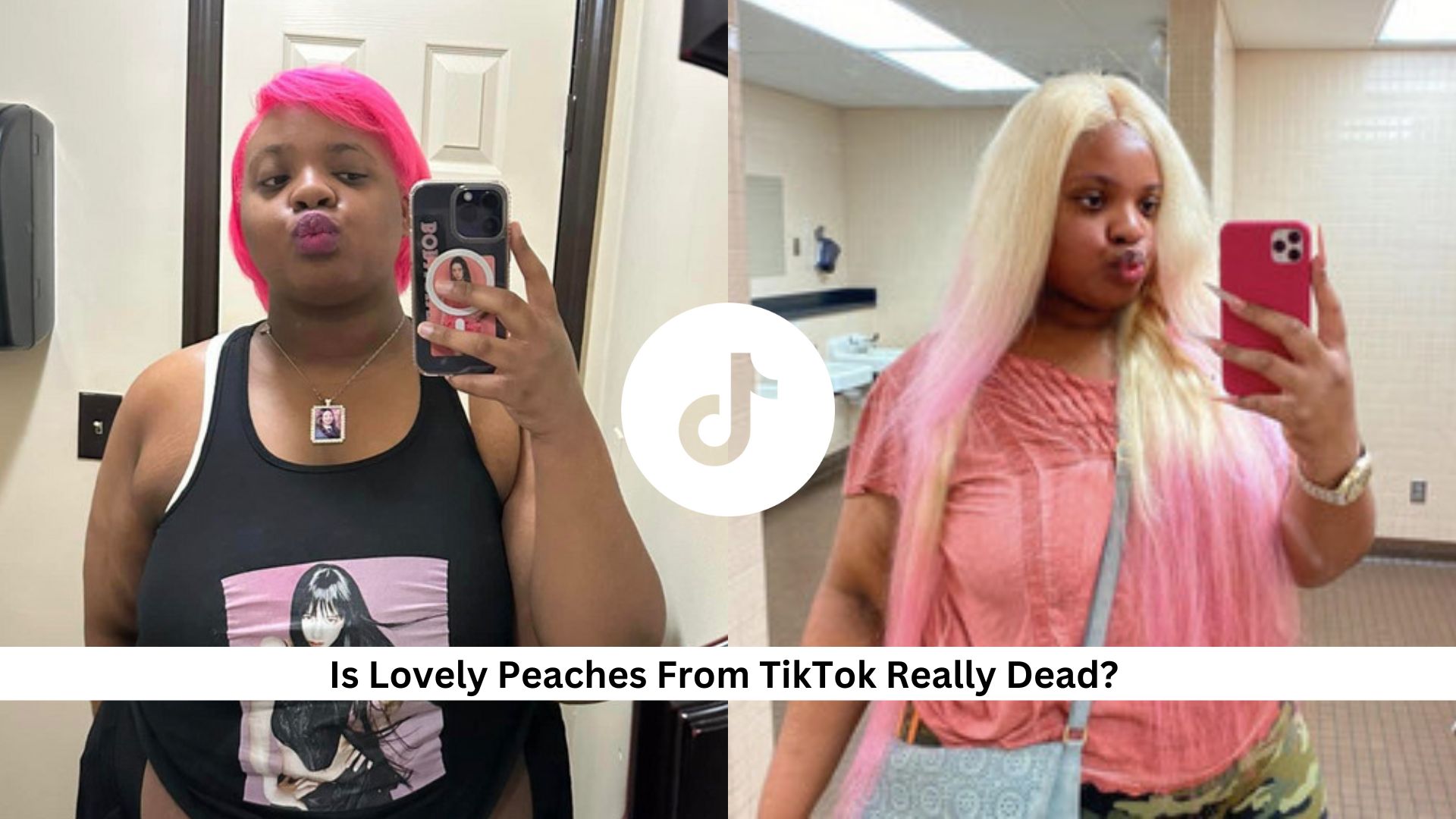 Is Lovely Peaches From TikTok Really Dead? The Truth - Andreas Johnson